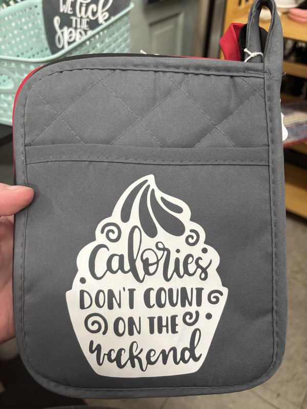 Calories Don’t Count Potholder (color: Gray)
