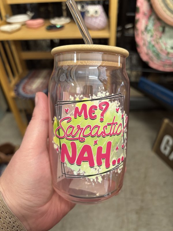 Sarcastic? Mason Jar Glass