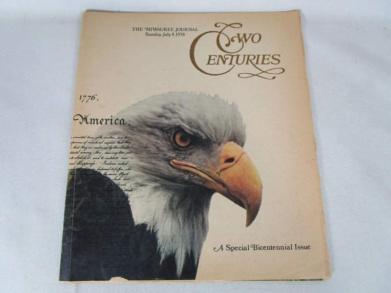 Bicentennial Milwaukee Journal July 4 1976 A Special Issue Wisconsin newspaper