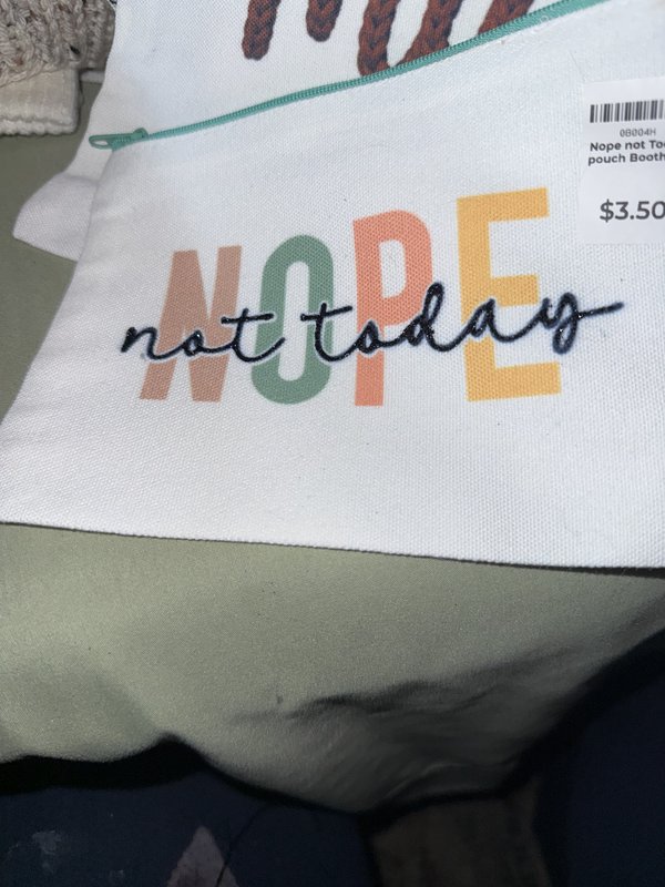 Embellished 'Nope Not Today' Bag