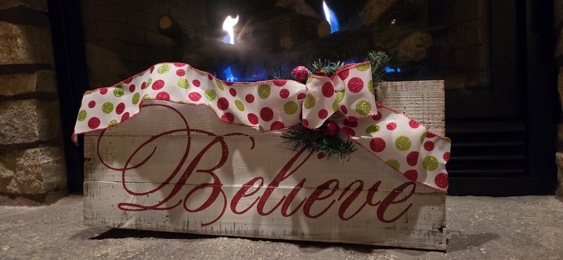 Wooden "Believe" Sign